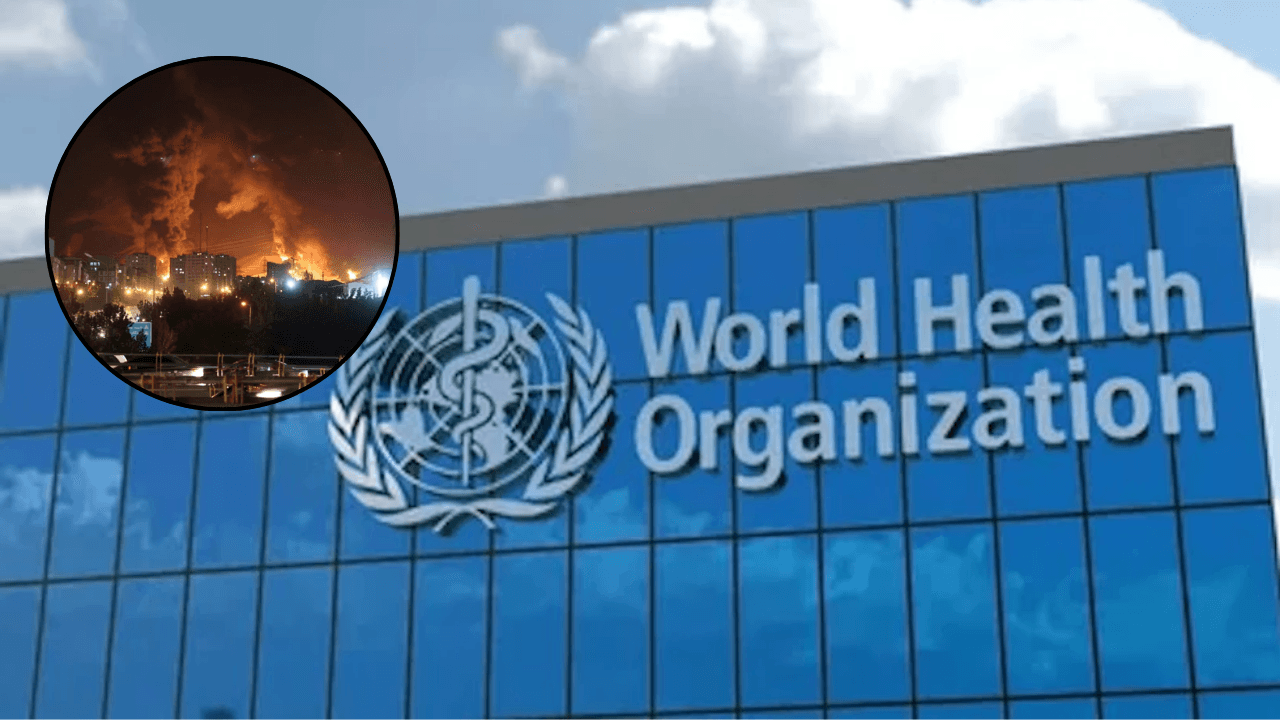 WHO Warns of Nuclear Risk as Iran Conflict Escalates, Prepares for Worst-Case Scenario