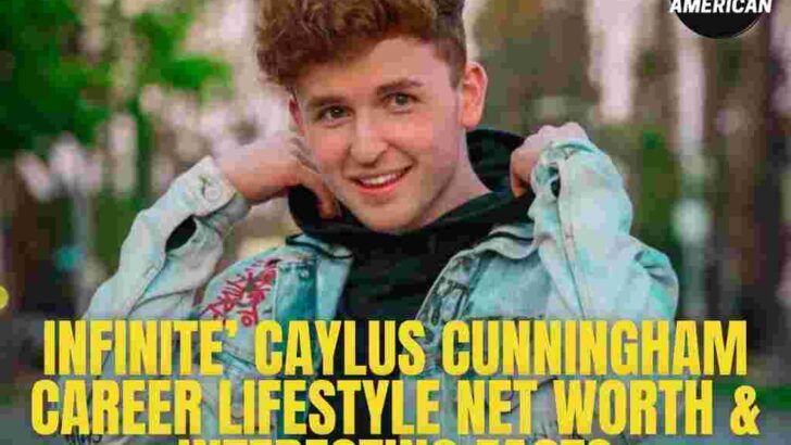 Caylus Cunningham’s Net Worth: How He Built an Empire with Infinite Youtube Channel