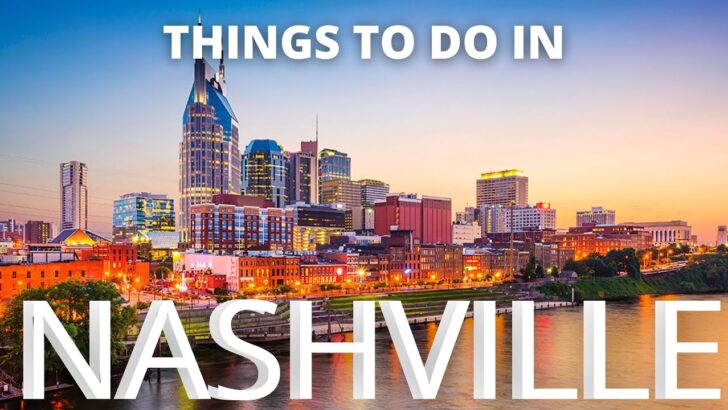 <strong>Things To Do In Nashville In 2022</strong>