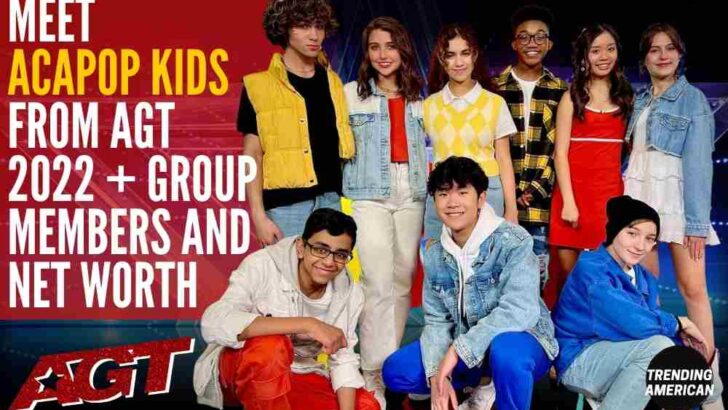 Meet Acapop Kids from AGT 2022 + Group members and Net worth