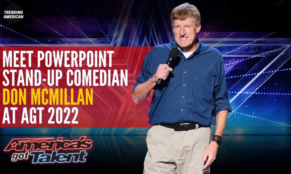 Meet PowerPoint Stand-Up Comedian Don McMillan at AGT 2022