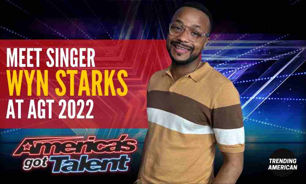 Meet Singer Wyn Starks who moved Sofia Vergara to tears at AGT 2022