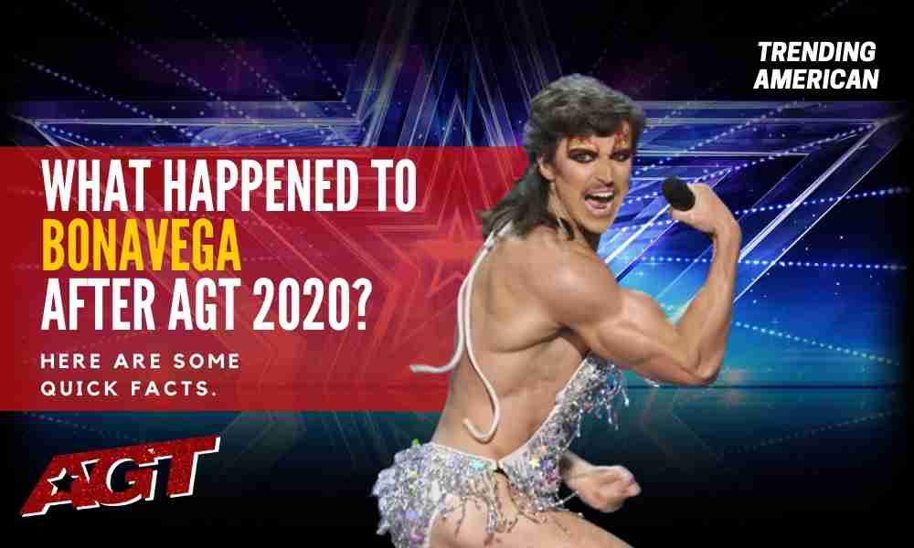 What Happened to BONAVEGA after AGT 2020? Here are some quick facts.