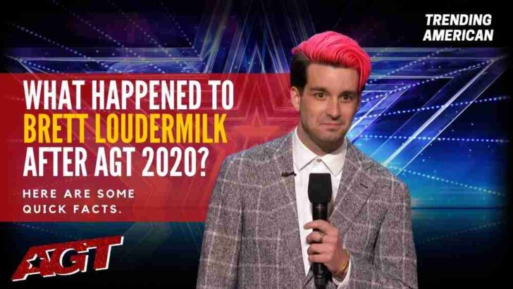 What Happened to Brett Loudermilk after AGT 2020? Here are some quick facts.