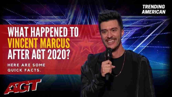 What Happened to Vincent Marcus after AGT 2020? Here are some quick facts.