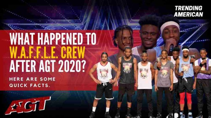 What Happened to W.A.F.F.L.E. Crew after AGT 2020? Here are some quick facts.