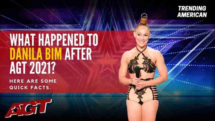 What Happened to Danila Bim after AGT 2021? Here are some quick facts.