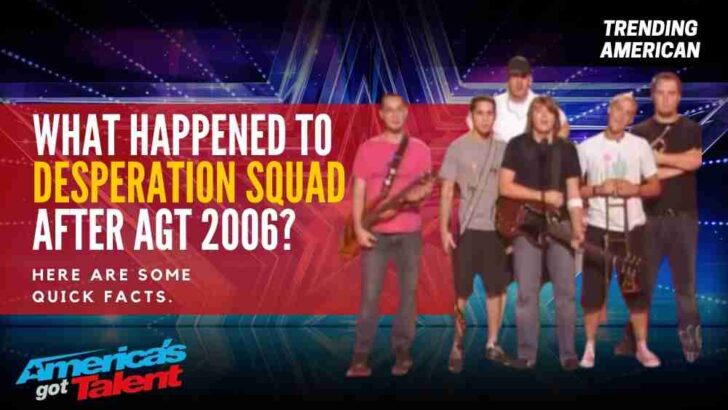 What Happened to Desperation Squad after AGT 2006? Here are some quick facts.