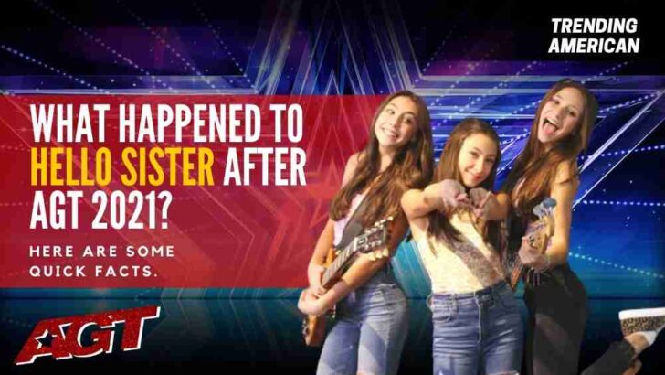 What Happened to Hello Sister after AGT -year-? Here are some quick facts.