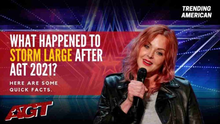 What Happened to Storm Large after AGT 2021? Here are some quick facts.