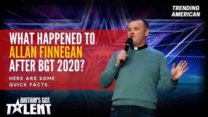 What Happened to Allan Finnegan after BGT 2020? Here are some quick facts.