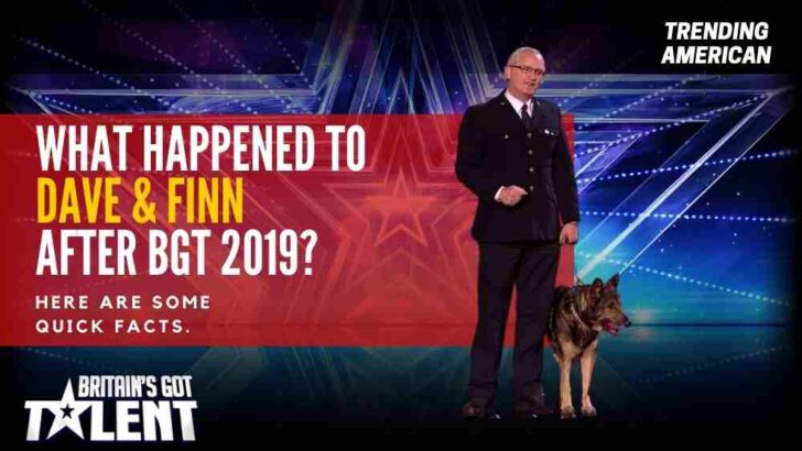 What Happened to Dave & Finn after BGT 2019? Here are some quick facts.