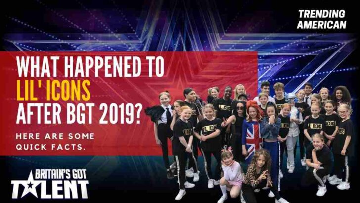 What Happened to Lil’ Icons after BGT 2019? Here are some quick facts.