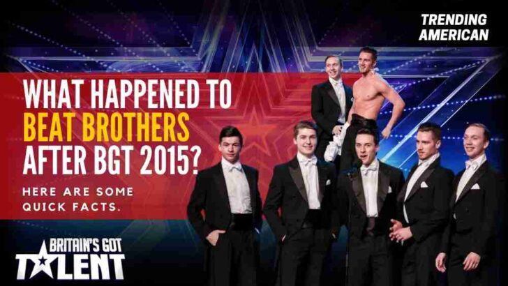 What Happened to Beat Brothers after BGT 2015? Here are some quick facts.