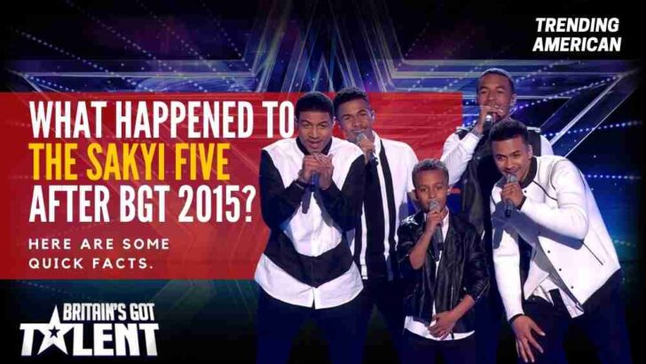 What Happened to The Sakyi Five after BGT 2015? Here are some quick facts.