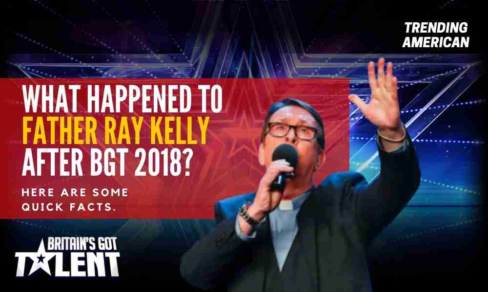 Copy-of-Trending-American-BGT-2020-Father-Ray-Kelly