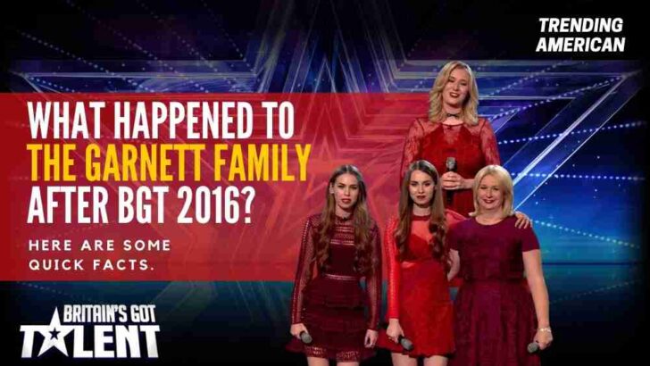 What Happened to The Garnett Family after BGT 2016? Here are some quick facts.