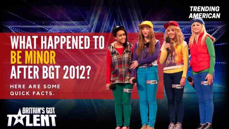 What Happened to Be Minor after BGT 2012? Here are some quick facts.