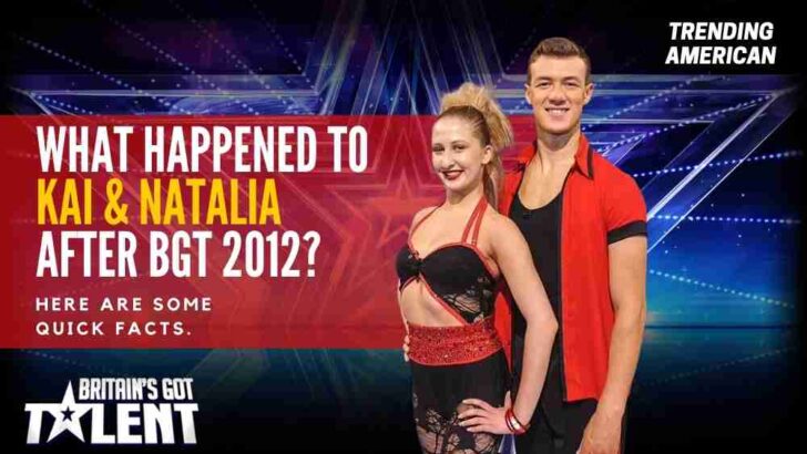 What Happened to Kai & Natalia after BGT 2012? Here are some quick facts.