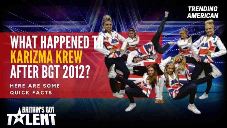 What Happened to Karizma Krew after BGT 2012? Here are some quick facts.