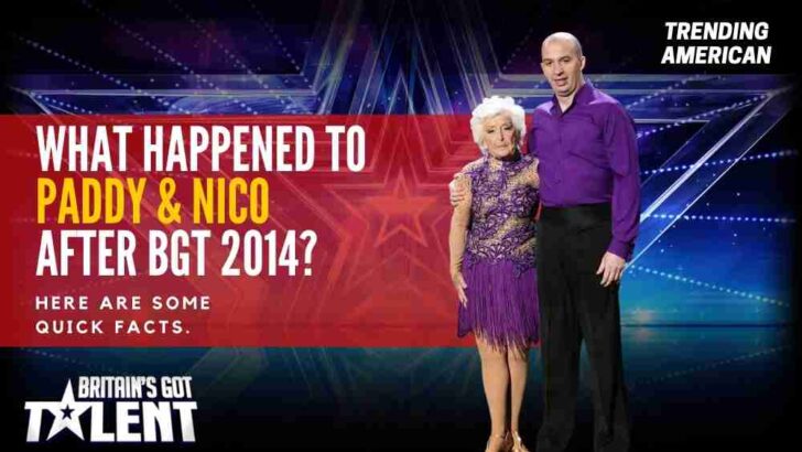What Happened to Paddy & Nico after BGT 2014? Here are some quick facts.