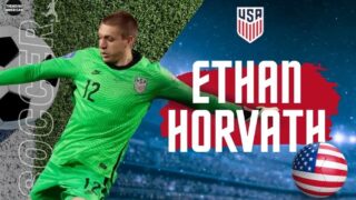 Ethan Horvath | Quick facts about USA Men's national team soccer player