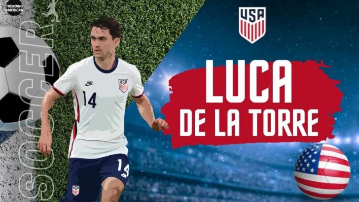 Luca de la Torre | Quick facts about USA Men’s national team soccer player