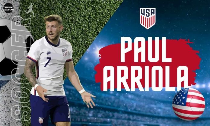 Paul Arriola | Quick facts about USA Men's national team soccer player