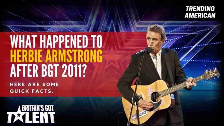 What happened to Herbie Armstrong after BGT 2011? Here are some quick facts