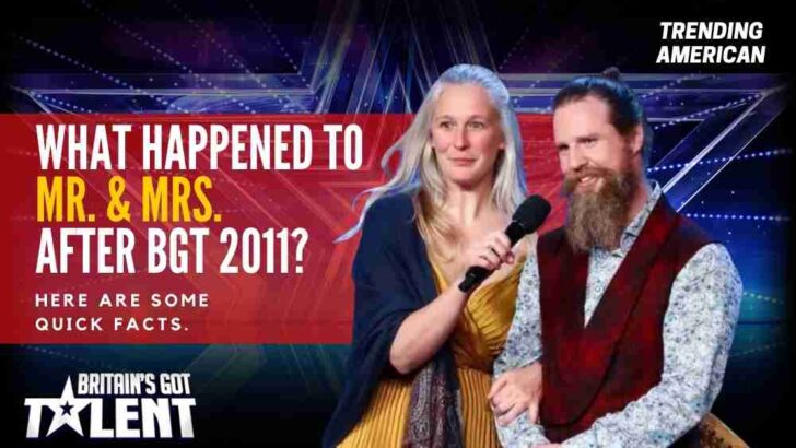What happened to Mr. & Mrs. after BGT 2011? Here are some quick facts