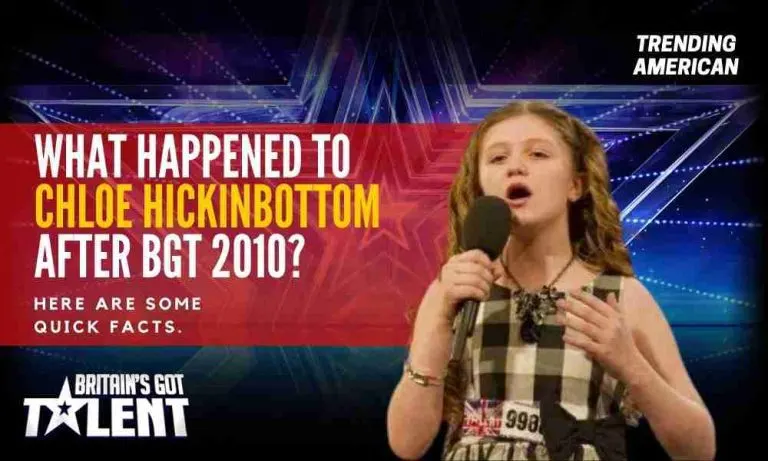 Where is Chloe Hickinbottom Now? | Net worth, Relationships and More about BGT Star