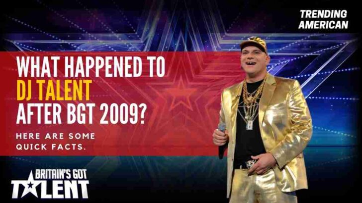 What happened to DJ Talent after BGT 2009? Here are some quick facts