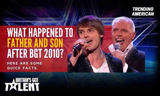 What-happened-to-Father-and-Son-after-BGT