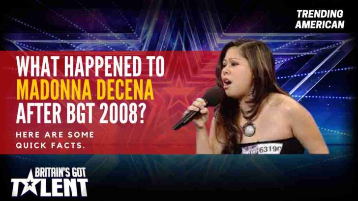 What happened to Madonna Decena after BGT 2008? Here are some quick facts