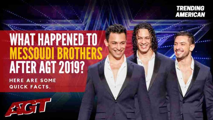 Where Are Messoudi Brothers Now? Here is their Net Worth & Latest Update After AGT.
