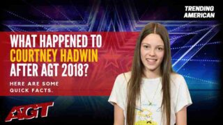 Courtney-Hadwin-Trending-American