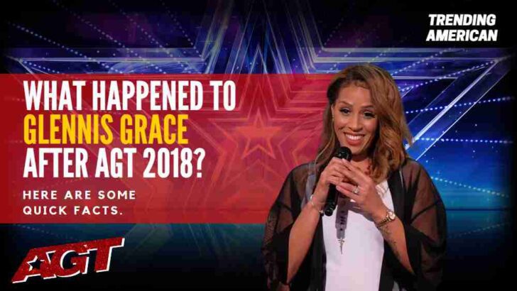 Where Is Glennis Grace Now? Here is her Net Worth & Latest Update After AGT.