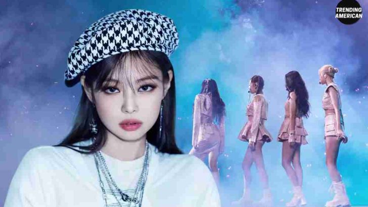 Jennie (Jennie Kim) of BLACKPINK|Let’s Look At Her Net worth, Age, Nationality & More.