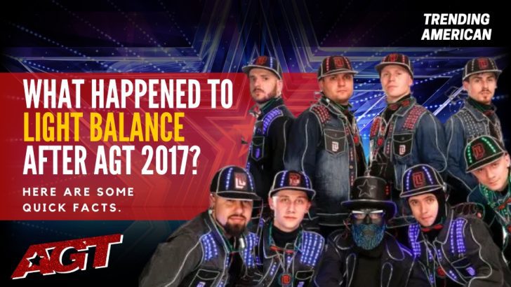 Where is Light Balance Now? Here is their Net Worth & Latest Update After AGT.