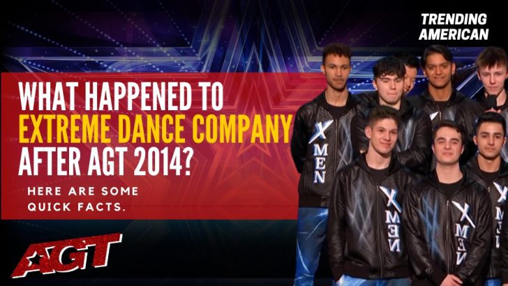 Where Is Extreme Dance Company Now ? Here is their Net Worth & Latest Update After AGT.