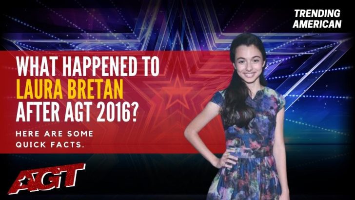 Where Is Laura Bretan Now? Here is her Net Worth & Latest Update After AGT.
