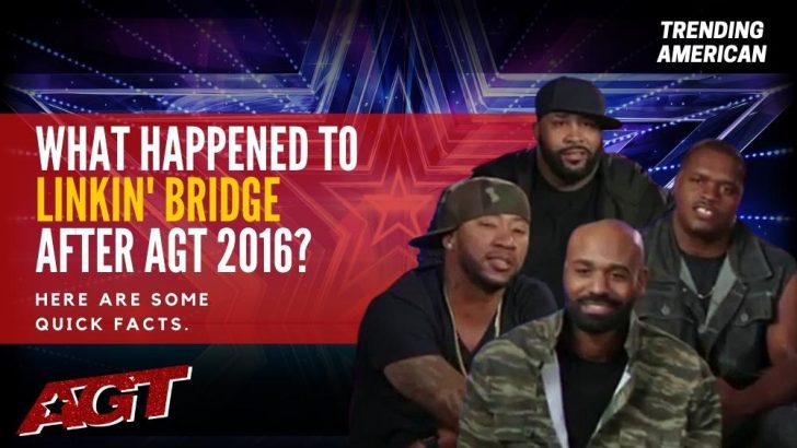 Where Are Linkin’ Bridge Now? Here is their Net Worth & Latest Update After AGT.