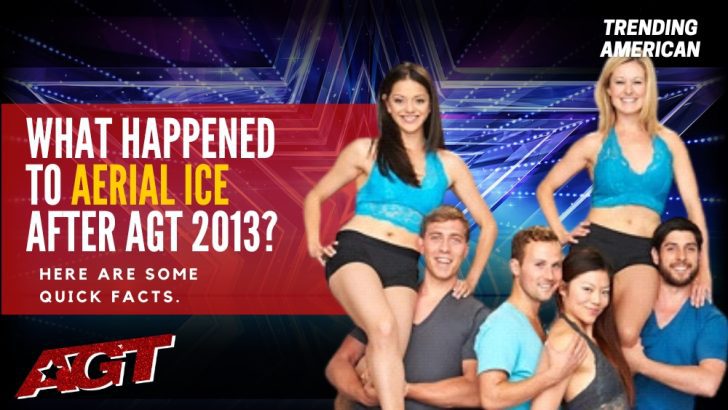 Where Is Aerial Ice Now? Here is their Net Worth & Latest Update After AGT.