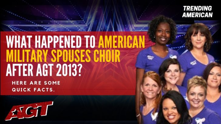 Where Is the American Military Spouses Choir Now? Here is their Net Worth & Latest Update After AGT.