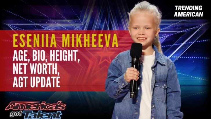 Eseniia Mikheeva  Age, Bio, Height, Net Worth, AGT Update