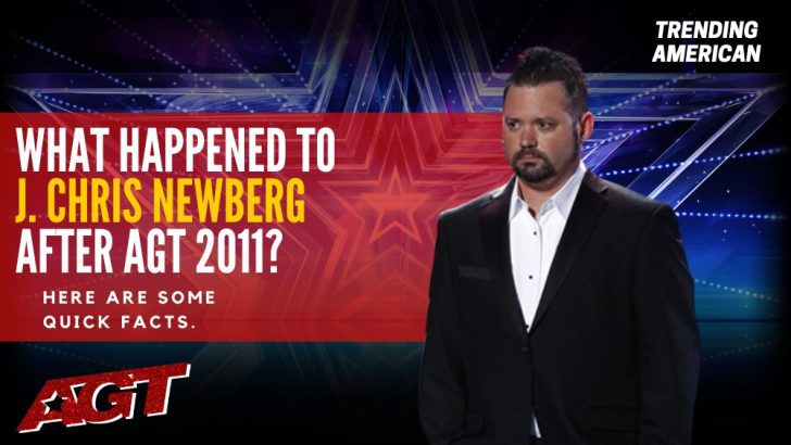 Where Is J. Chris Newberg Now? Here is his Net Worth & Latest Update After AGT.