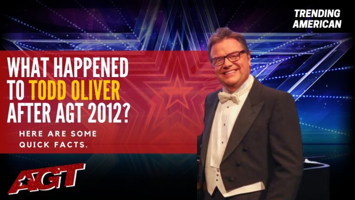 Where Is Todd Oliver Now? Here is his Net Worth & Latest Update After AGT.