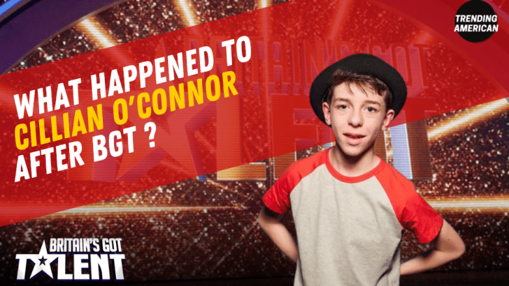 Cillian O’Connor Age, Net Worth & Latest Update After BGT