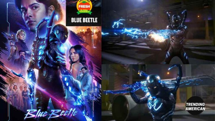 DC’s New Movie ‘Blue Beetle’ Is Set To Release With 82% In Rotten Tomatoes!