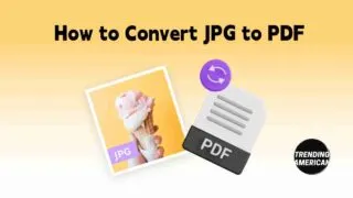 How to Convert JPG to PDF on All OS Without Any Hassle